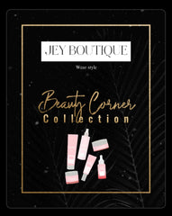 Beauty Corner - Jey Boutique LLC